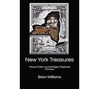 New York Treasures: Treasure Tales | Journal Pages | Misplaced Fortunes