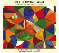 New York Virtuoso Singers - In The Divine Image