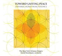 New York Virtuoso Singers - Toward Lasting Peace - Cd