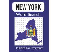 New York Word Search Large Print Book: Explore the Big Apple One Fun Puzzle at a Time! | 8.5 x 11 inches, 112 pages |