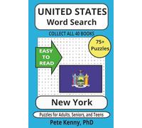 New York Word Search Puzzle Book: Word Searches with Easy to Read Print about New York, the Empire State, Cities, Towns and More | … Holidays, Christmas, Birthdays, and Free Time.