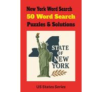 New York Word Search Puzzles: 50 puzzles to allow featuring all things New York State has available
