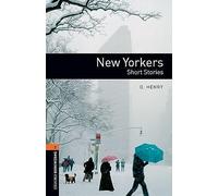 Jennifer Bassett O Oxford Bookworms Library: New Yorkers - Short St (Tascabile)