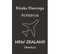 New Zealand Travels: Pocket-sized Travel Diary, 4x6 inches, 50 Pages, Premium colour interior with white paper - Perfect for Recording Your Adventures On the Go