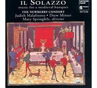 Newberry Consort - Il Solazzo: Music for a Medieval Banquet by Newberry Consort (1993-03-18)
