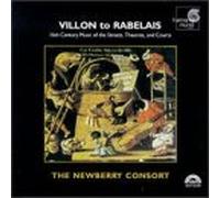 Newberry Consort - Villon to Rabelais