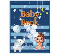 Newborn Baby Boy Development: Track Growth, Record First Moments, and Treasure Precious Memories
