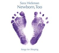 Newborn, Too: Songs for Sleeping