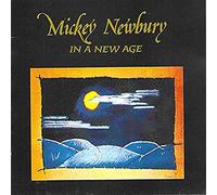 Newbury, Mickey - In A New Age