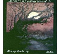 Newbury, Mickey - Stories from The Silver Moon C