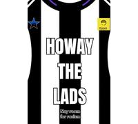 NEWCASTLE "HOWAY THE LADS" Chant slogan Geordie Jotter Magpie Notebook NUFC Toon Army UNITED Black and White