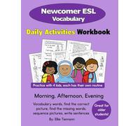Newcomer ESL Vocabulary: Daily Activities Workbook