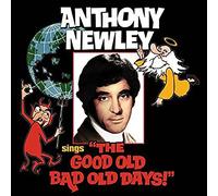 Newley, Anthony - Anthony Newley Sings The Good Old Bad Old Days