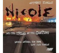 Newman Anthony - Nicole & the Trial of the Century