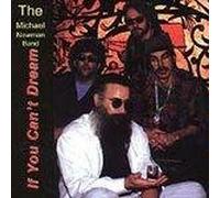 Newman Band, Michael - If You Can't Dream