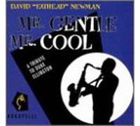 Newman,David "Fathead" - Gentle Mr. Cool (Tribute T