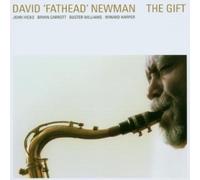 Newman, David Fathead - Gift