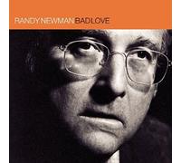 Newman, Randy - Bad Love