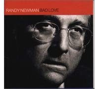 Newman, Randy - Bad Love
