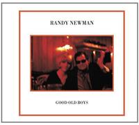 NEWMAN, RANDY - Good Old Boys