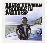 Newman Randy - Trouble In Paradise