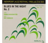 Newport Jazz Festival 1958 - Blues In the Night, Vol. 4