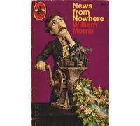 News From Nowhere - Illustrated by Robert Jordan G.: (Hermes Publica Classics)