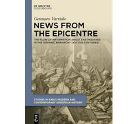 News from the Epicentre: The Flow of Information About Earthquakes in the Hispanic Monarchy XVI-XVII Centuries