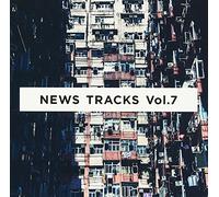 News Tracks Vol.7