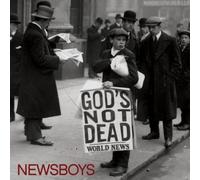 Newsboys - Gods Not Dead By Newsboys (2012-03-01)