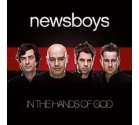 NEWSBOYS - IN THE HANDS OF GOD