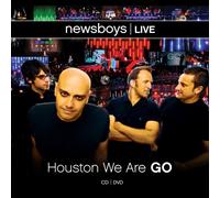 NEWSBOYS LIVE: HOUSTON WE AREGO