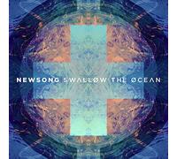 NEWSONG - SWALLOW THE OCEAN