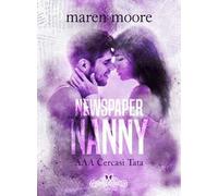Newspaper Nanny. A. A. A. Cercasi tata