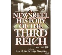 Newsreel History of the Third Reich: Volume 18