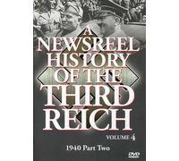 Newsreel History of the Third Reich: Volume 4
