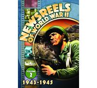 Newsreels Of World War II, Vol. 2 (1943-1945)