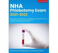 Newstone Phlebotomy Test Prep Team NHA Phlebotomy Exam 2021-2022 (Tascabile)