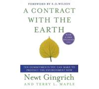 Newt Gingrich Terry Maple A Contract with the Earth (Tascabile)