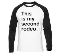 Newtee Questo È Il Mio Secondo Rodeo in Pianura T-Shirt Bianca da Baseball Unisex Nera Manica Lunga Unisex White Baseball T-Shirt Black Long Sleeve