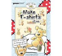 Newton Bear Make T-Shirts of Me