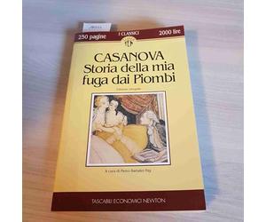NEWTON & COMPTON Storia Della Mia Fuga Dai Piombi