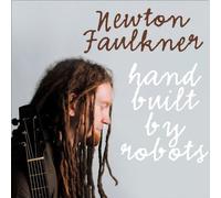 Newton Faulkner - Hand Built by Robots