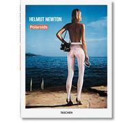 Newton, Helmut - Helmut Newton: Polaroids