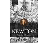 Newton. Il sacerdote della natura