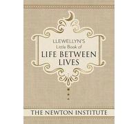 Newton Institute, Llewellyn's Little Book of Life Between Li (Copertina rigida)