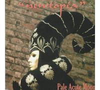 Newtopia by PALE ACUTE MOON (2001-01-01)