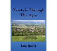 Newtyle Through The Ages: Colour Edition - Buick Iain