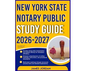 NEWYORK STATE NOTARY PUBLIC STUDY GUIDE 2026-2027: Advanced Insights into Problem-Solving Techniques, Concept Integration with 9 full length Questions plus Answers