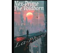 Nex-Prime Adventures: The Voidborn